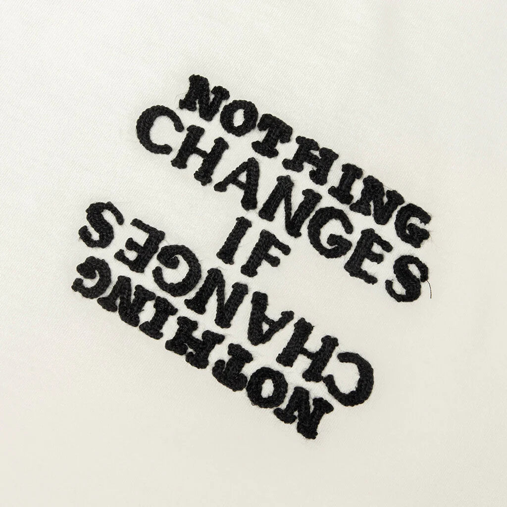 Nothing Changes Tee White