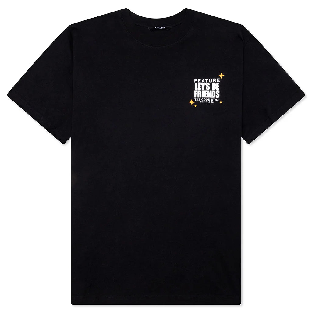 FEATURE x Good Wolf x Lets Be Friends Tee Black