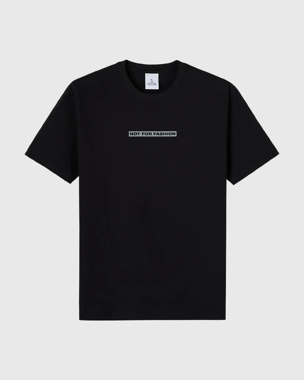 Not For Fashion Tee