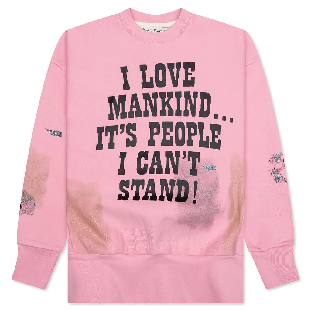 I Love Mankind But Sweatshirt Pink